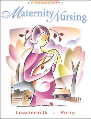 Maternity Nursing - Irene M. Bobak