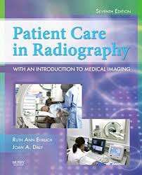Patient Care in Radiography - Ruth Ann Ehrlich
