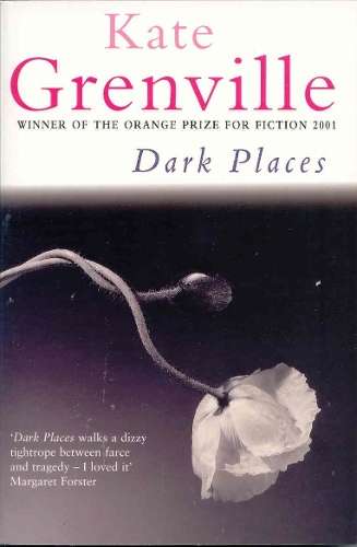 Dark Places - Kate Grenville