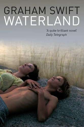 Waterland - Graham Swift