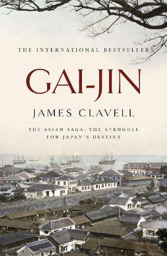 Gai-Jin - James Clavell