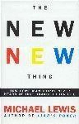New New Thing - Michael Lewis