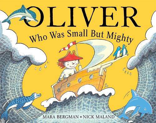 Oliver Who Was Small But Mighty - Mara Bergman