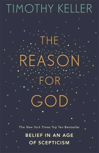 The Reason for God - Timothy Keller