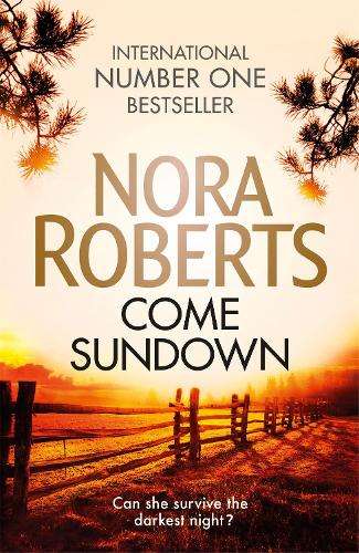 Come Sundown - Nora Roberts
