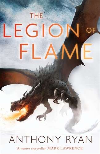 The Legion of Flame - Anthony Ryan
