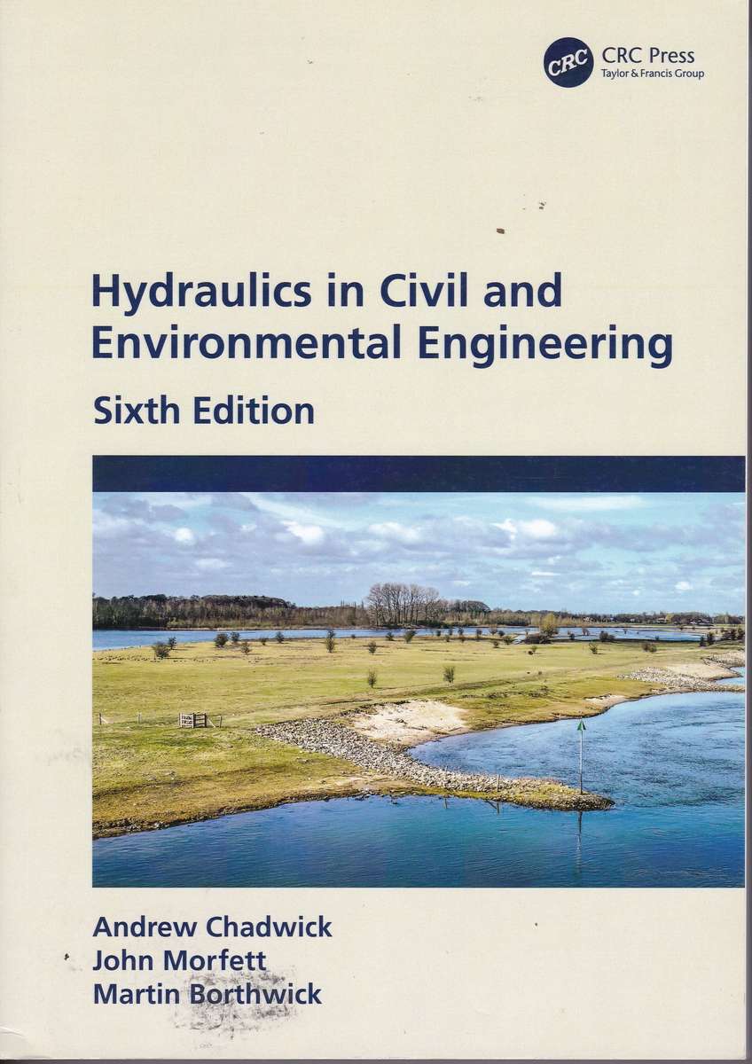HYDRAULICS IN CIVIL & ENVIRONMENTAL 6ED SECONDHAND - CHADWICK