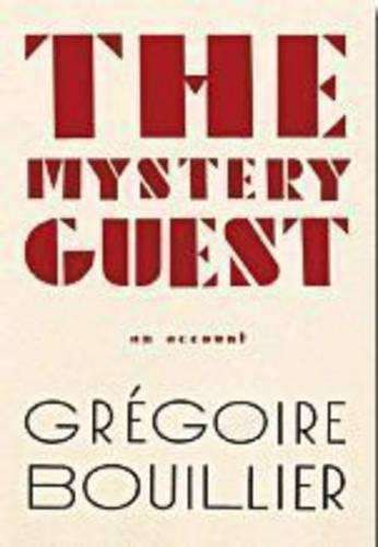 MYSTERY GUEST - BOUILLIER,G