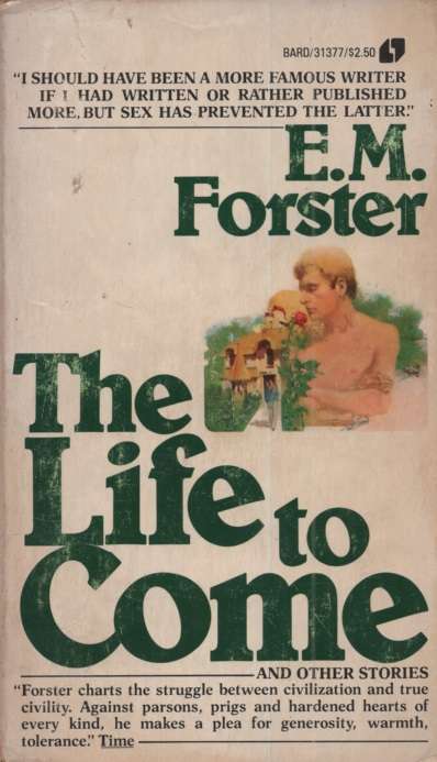 The Life to Come. Second-hand SECONDHAND - EM Forster