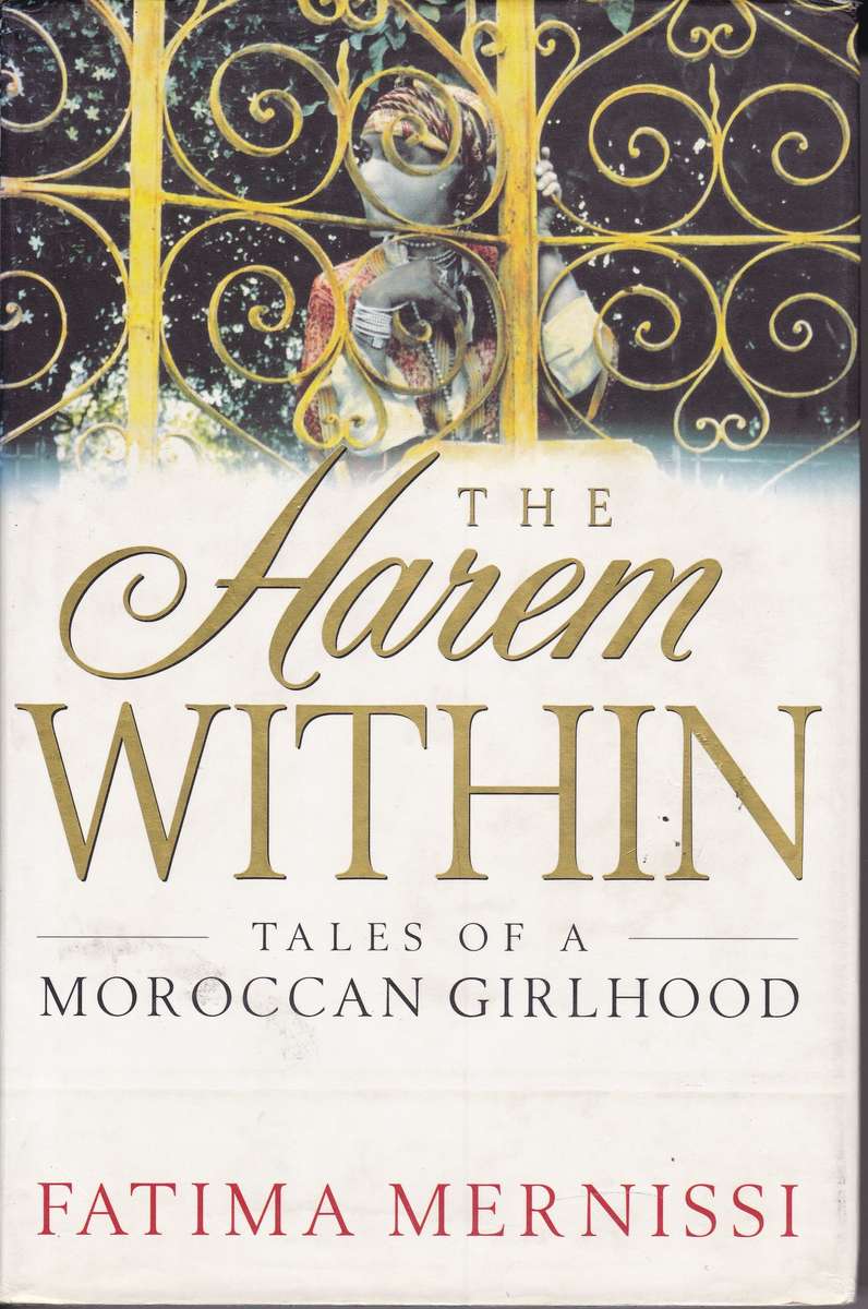 HAREM WITHIN TALES MOROCCAN GIRL SECONDHAND - MERNISSI