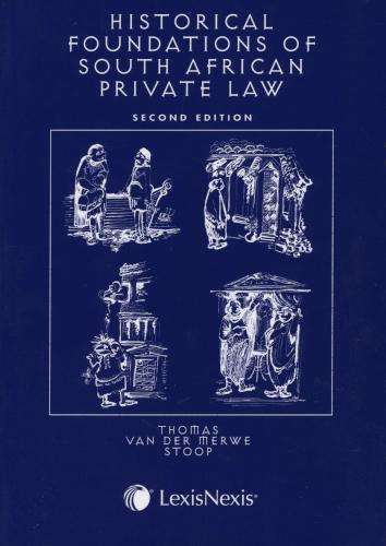 HISTORICAL FOUNDATION OF SA PVT LAW SECONDHAND - THOMAS