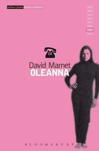 OLEANNA - MAMET,D