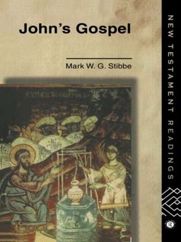 John's Gospel - Revd Mark W. G. Stibbe