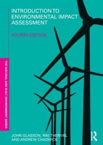 Introduction To Environmental Impact Assessment - John Glasson