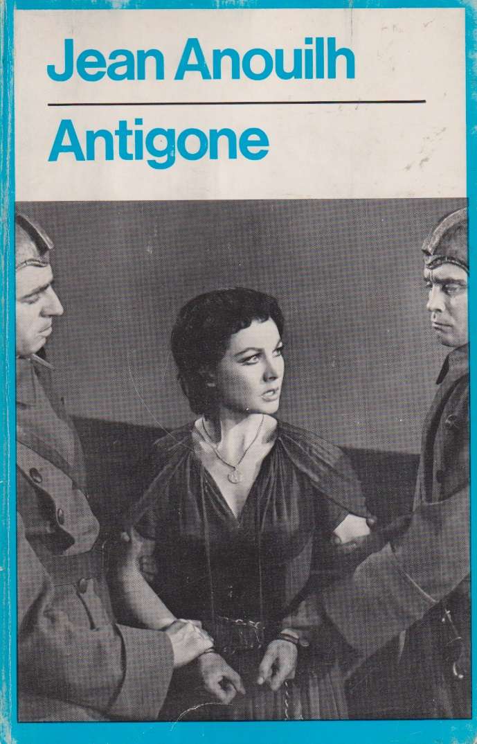 ANTIGONE PLAY TRANSLATOR L GALANTIERE SECONDHAND - ANOUILH,J