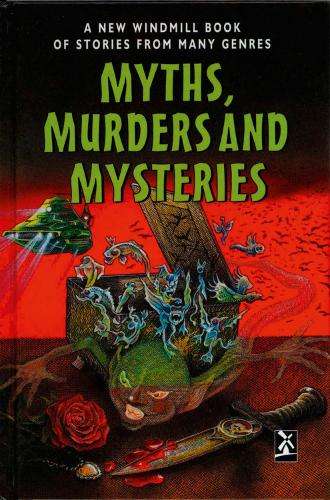 Myths Murders and Mysteries - NAYLOR