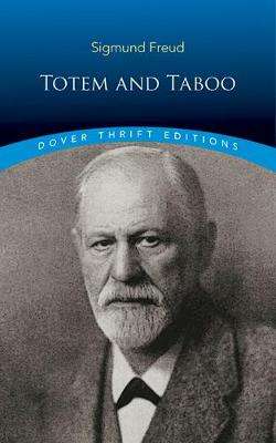 Totem and Taboo - Sigmund Freud