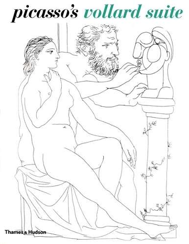 Picasso's Vollard Suite - PICASSO