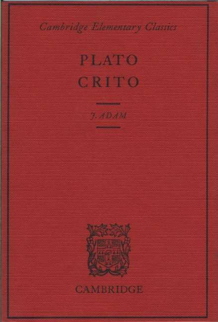 CRITO GREEK TEXT & COMMENTARY 2H SECONDHAND - PLATO-ADAM,J