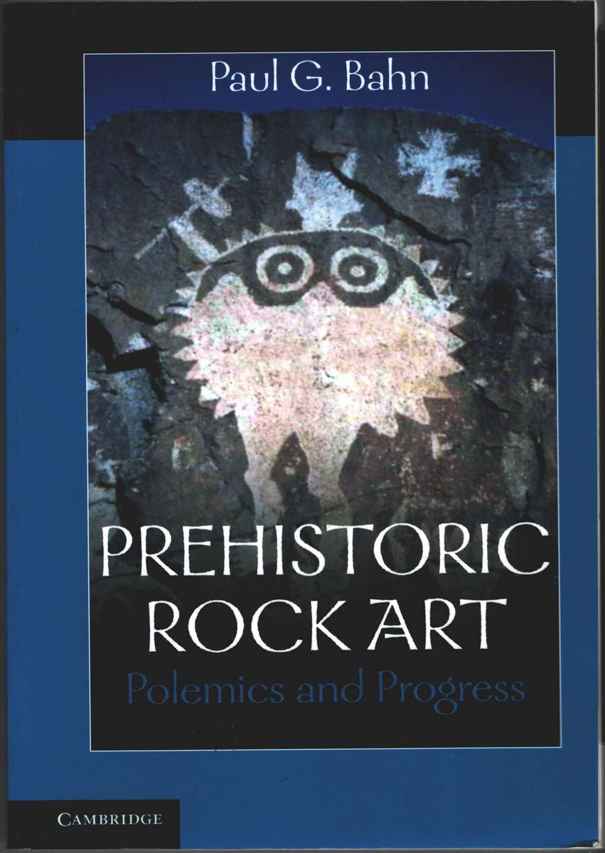 Prehistoric Rock Art - Paul G. Bahn