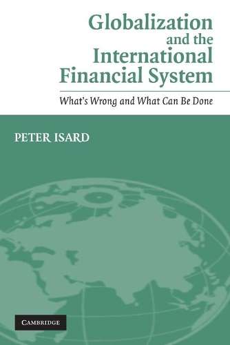 Globalization and the International Financial System - Peter Isard