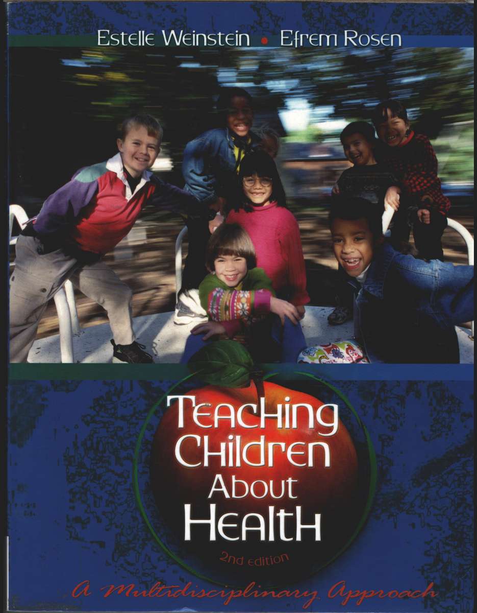 TEACHING CHILDREN ABOUT HEALTH 2ED 2H SECONDHAND - WEINSTEIN