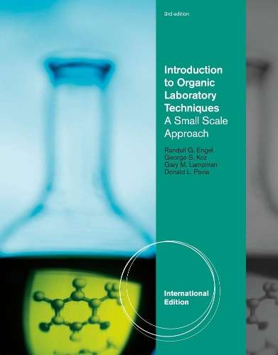 INTRO TO ORGANIC LABORATORY TECHNIQUES 3 - ENGEL,R