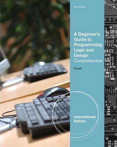 Programming Logic and Design - Joyce Farrell