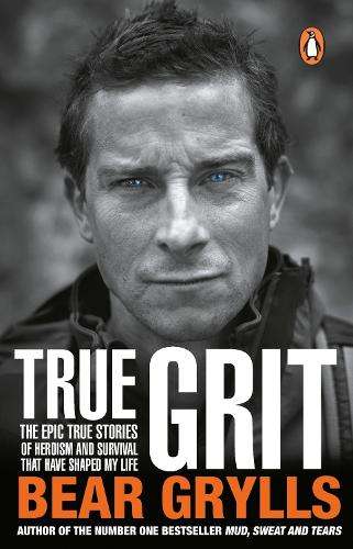 True Grit - Bear Grylls - 9780552168786