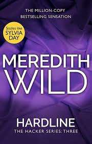 HARDLINE HACKER SERIES BK 3 - WILD,M