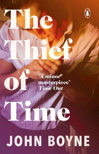 The Thief of Time - John Boyne