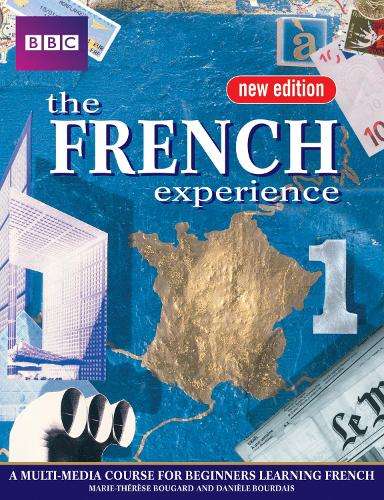 FRENCH EXPERIENCE 1 COURSE BOOK BBC - BOUGARD,M