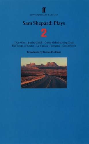 Sam Shepard Plays 2 - Sam Shepard