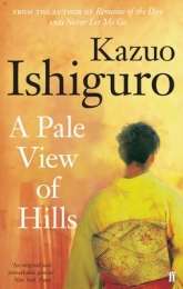 A Pale View of Hills - Kazuo Ishiguro