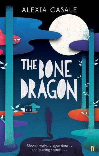 The Bone Dragon - Alexia Casale