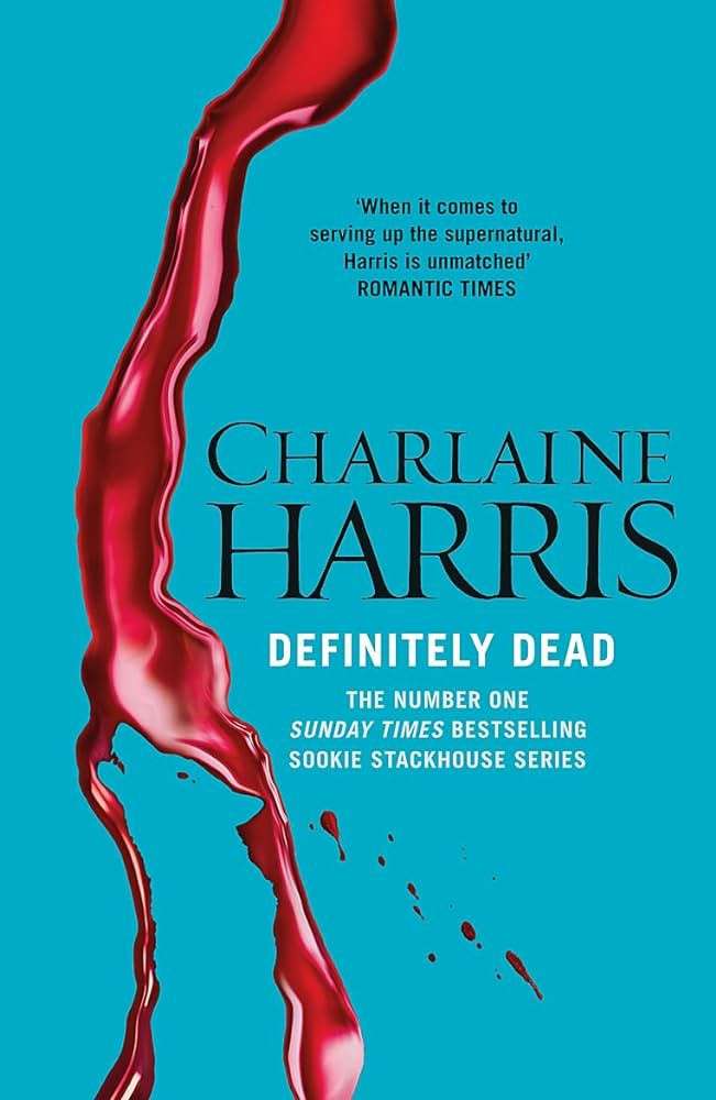 Definitely Dead - Charlaine Harris