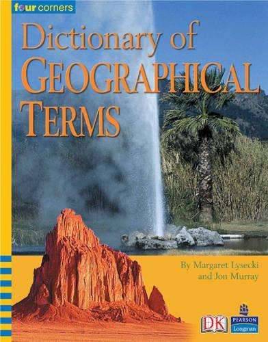Four Corners:Dictionary of Geographical Terms - Jon Murray
