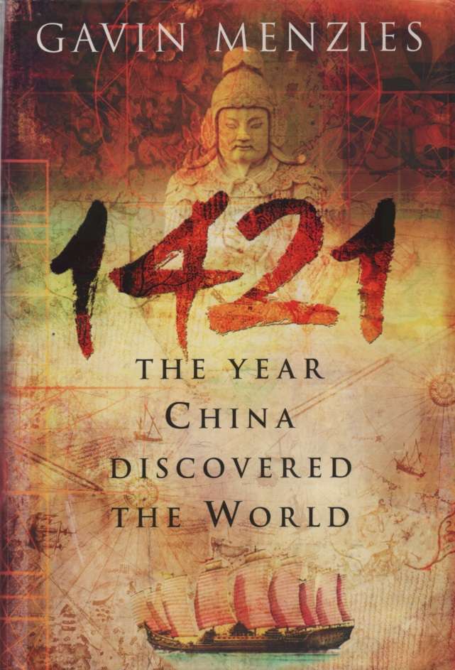 1421: The Year China Discovered the World. Second-hand SECONDHAND - Gavin Menzies