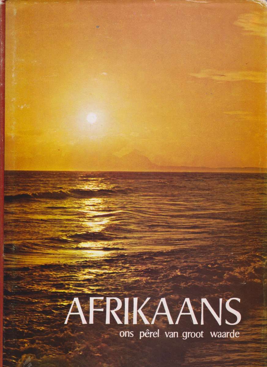 AFRIKAANS ONS PEREL VAN GROOT WAARDE - FAK