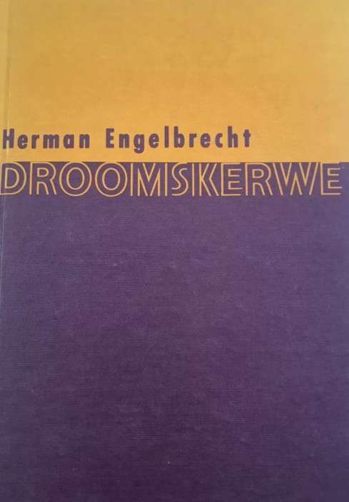 DROOMSKERWE - ENGELBRECHT,H