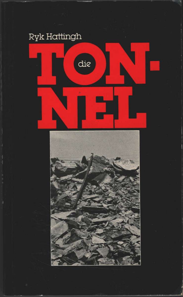 Die Tonnel - Ryk Hattingh