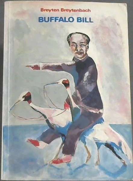 BUFFALO BILL 2H SECONDHAND - BREYTENBACH,B