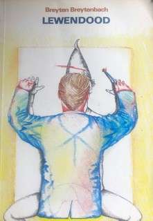 Lewendood - Breyten Breytenbach