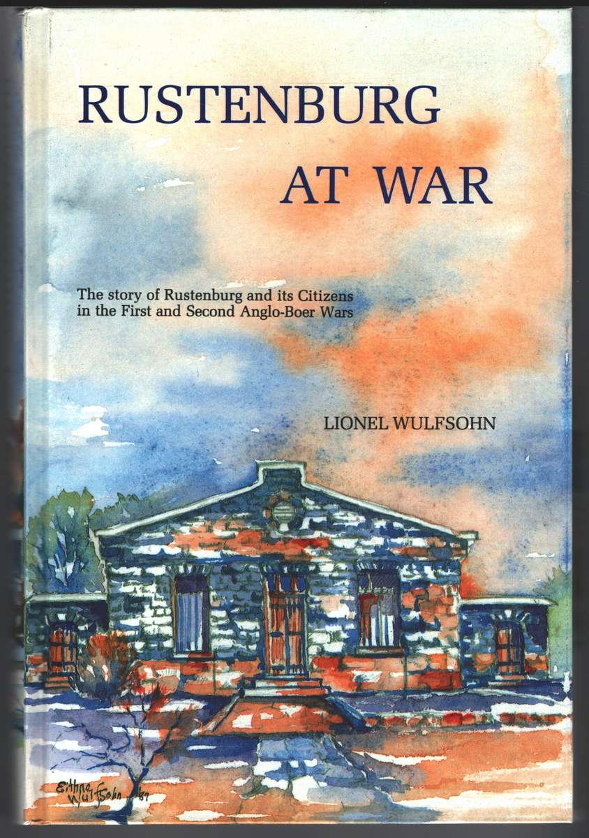 RUSTENBURG AT WAR 2H SECONDHAND - WULFSOHN,L