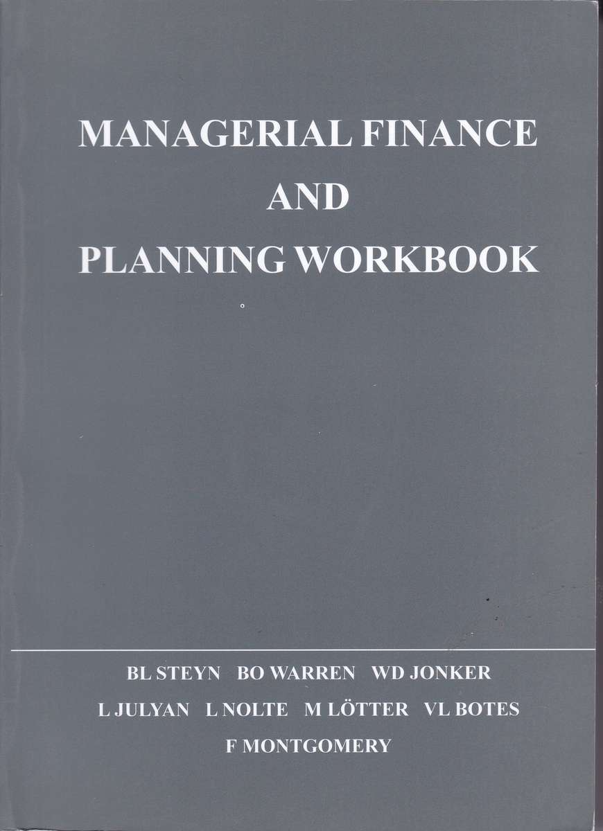MANAGERIAL FINANCE & PLANNING WOR - STEYN,B