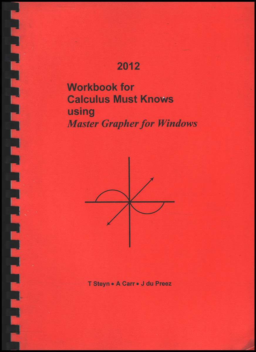 WORKBOOK FOR CALCULUS - STEYN