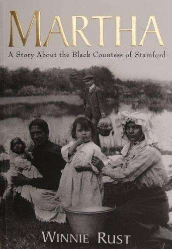 Martha - a story about the black countess - Winnie Rust