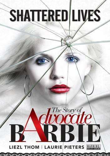 Shattered Lives - Liezl Thom