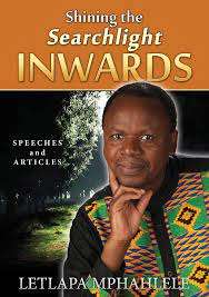 SHINING THE SEARCHLIGHT INWARDS - MPHAHLELE,L