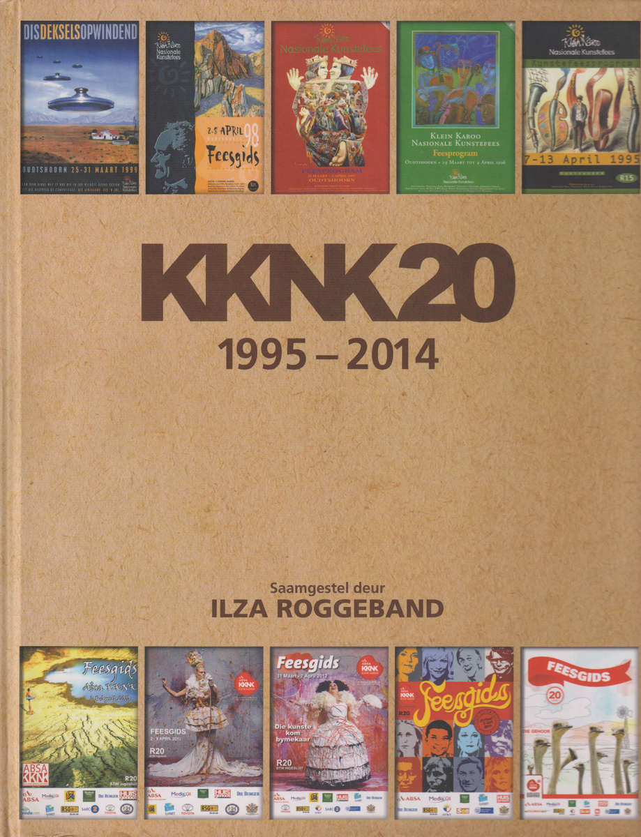 KKNK20 1995-2014 SECONDHAND - Ilza Roggeband